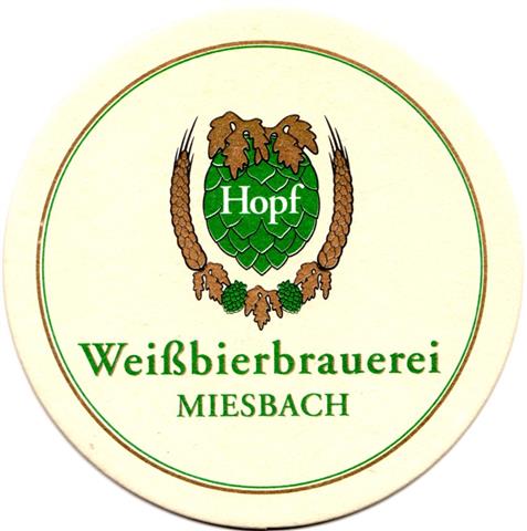 miesbach mb-by hopf rund 3a (215-wappen o-weibierbrauerei) 